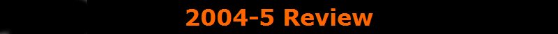 2004-5 Review