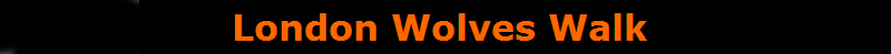 London Wolves Walk 